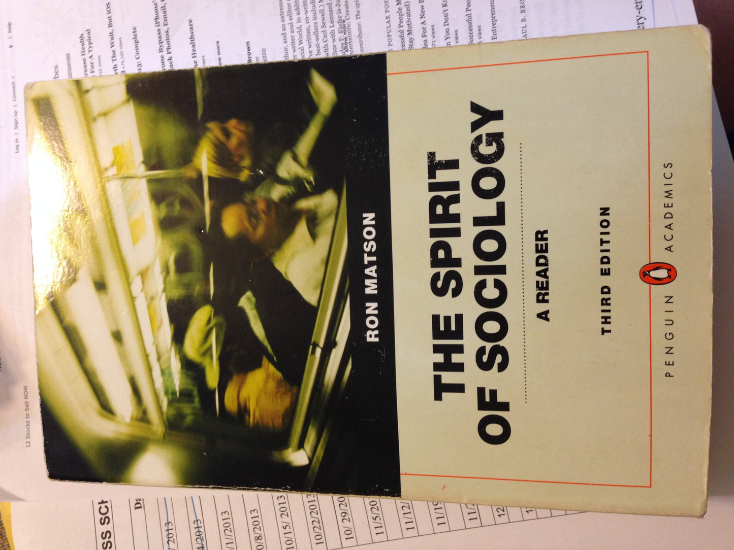 The Spirit of Sociology: A Reader by Matson, Ron