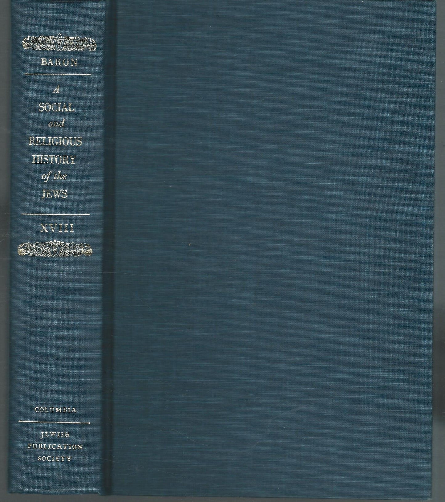 Social and Religious History of the Jews, Volume 18