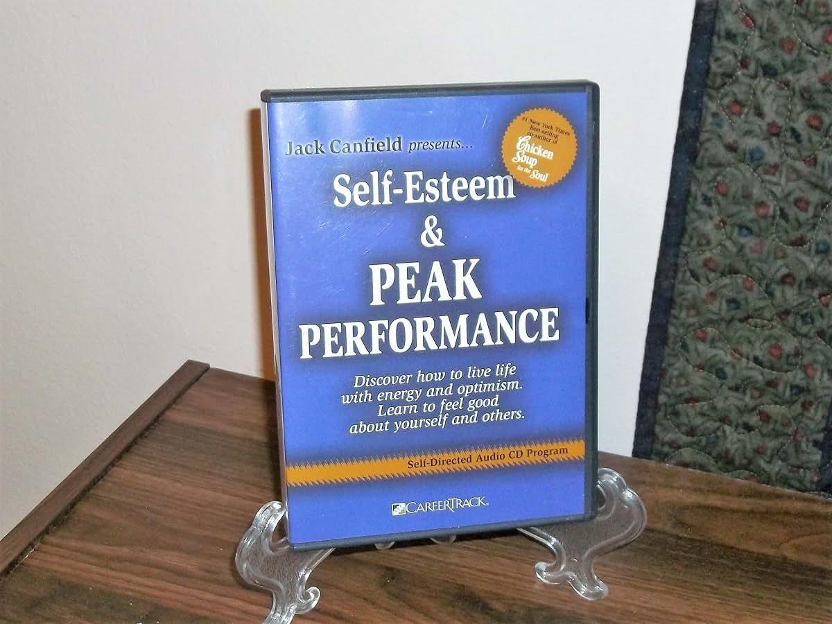 Self Esteem & Peak Performance