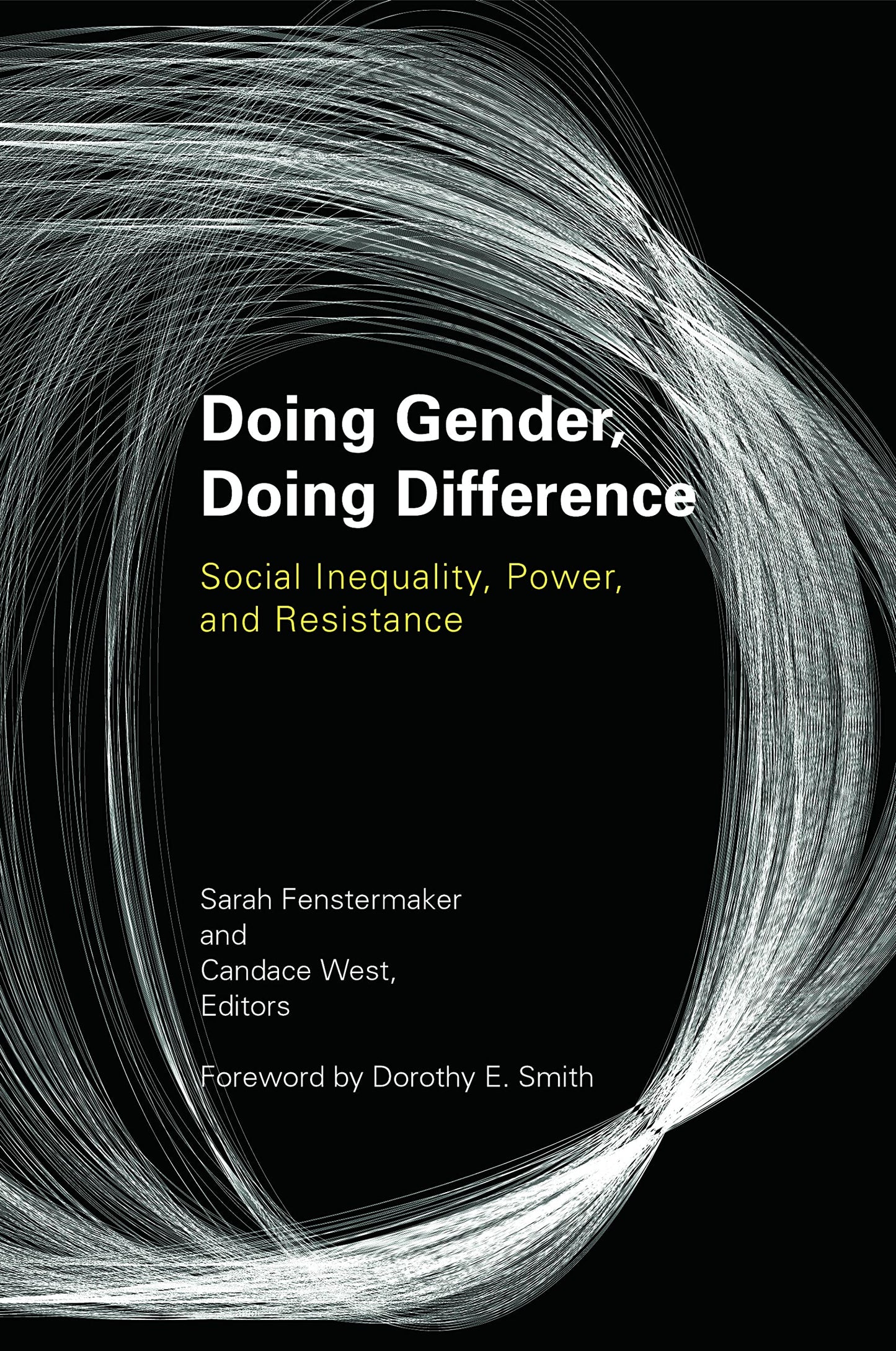 Doing Gender, Doing Difference