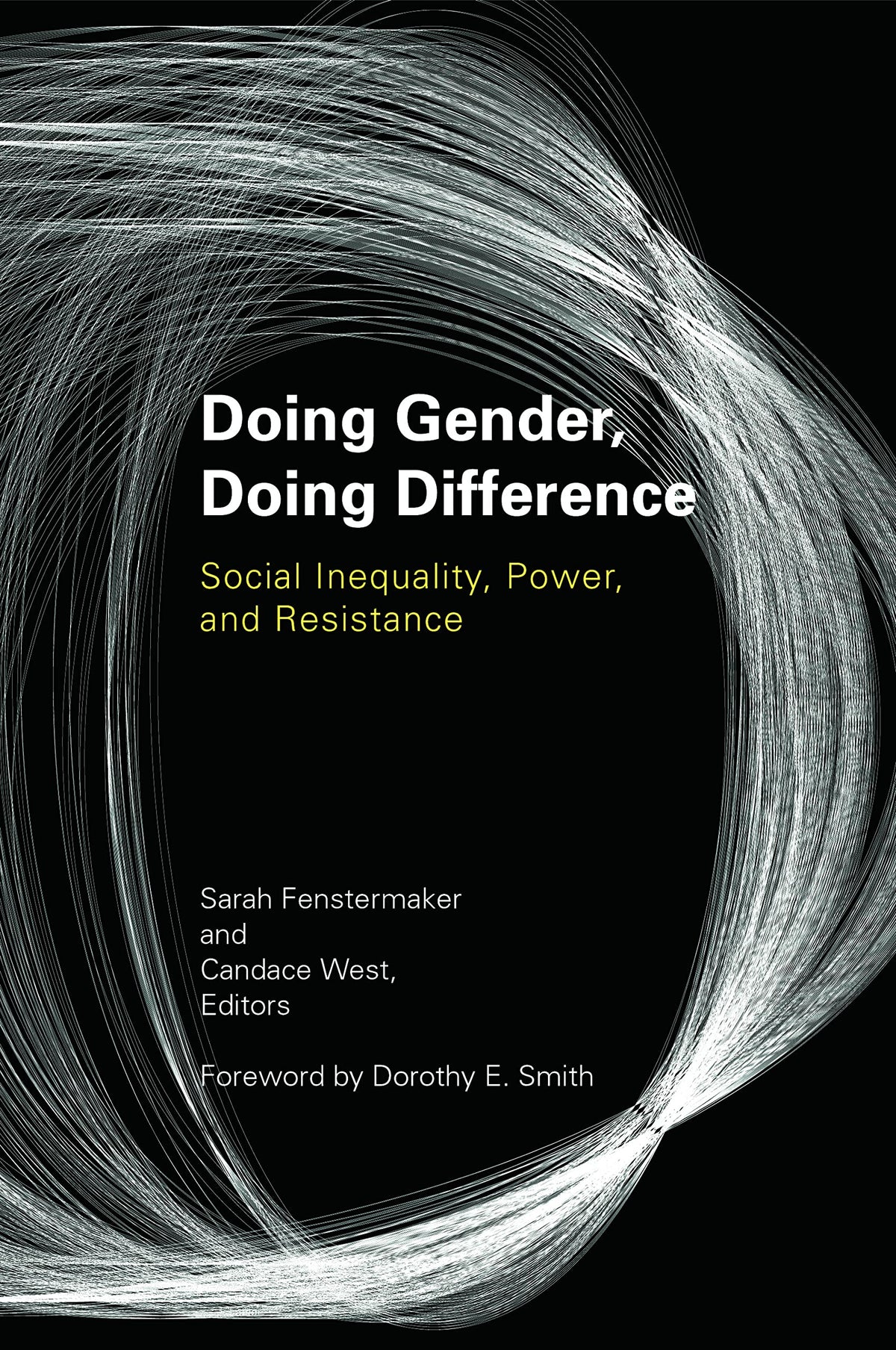 Doing Gender, Doing Difference