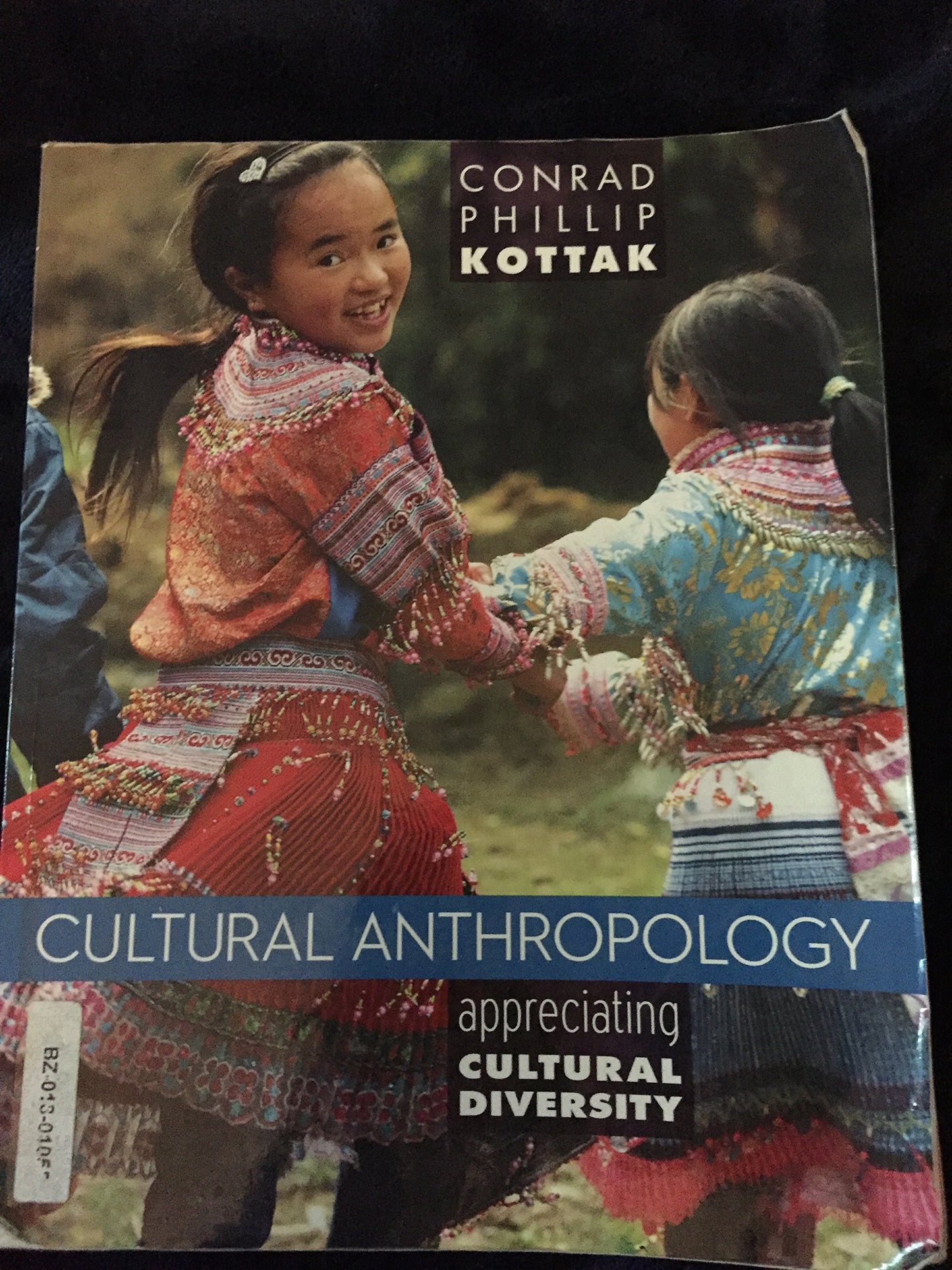 Cultural Anthropology: Appreciating Cultural Diversity by Ko