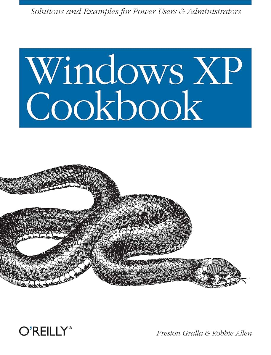 Windows XP Cookbook: Solutions and Examples for Power Users & Administrators