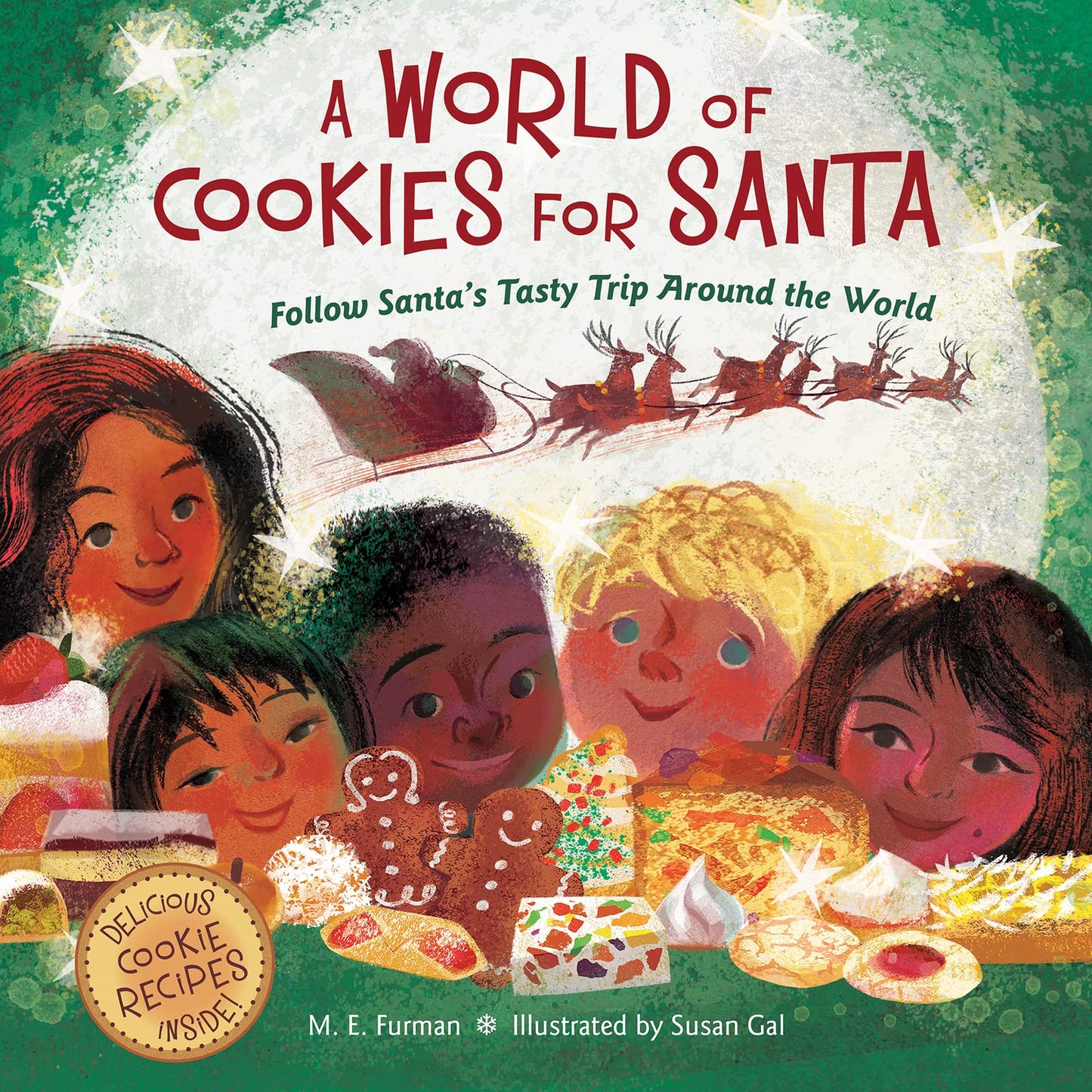 A World of Cookies for Santa: Follow Santa's Tasty Trip Around