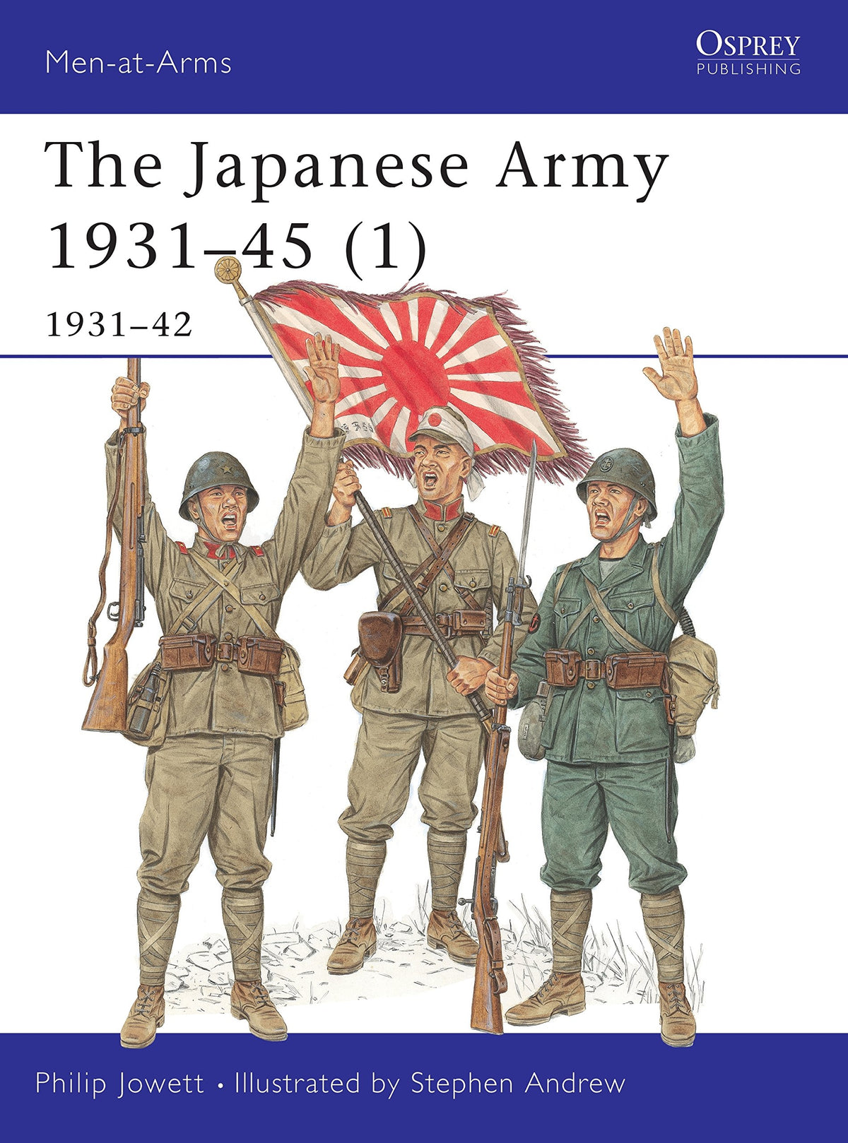 Japanese Army 1931-45 (Volume 1, 1931-42)