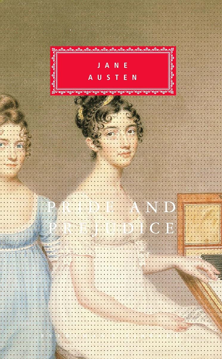 Pride and Prejudice (Everyman's Library) by Austen, Jane