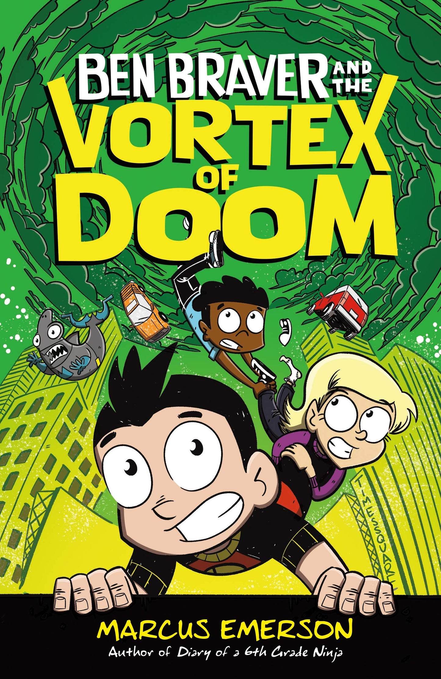 Ben Braver and the Vortex of Doom (Ben Braver, 3)