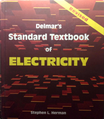Delmar's Standard Textbook of Electricity
