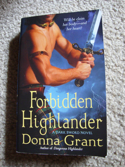 Forbidden Highlander: A Dark Sword Novel by Grant, Donna
