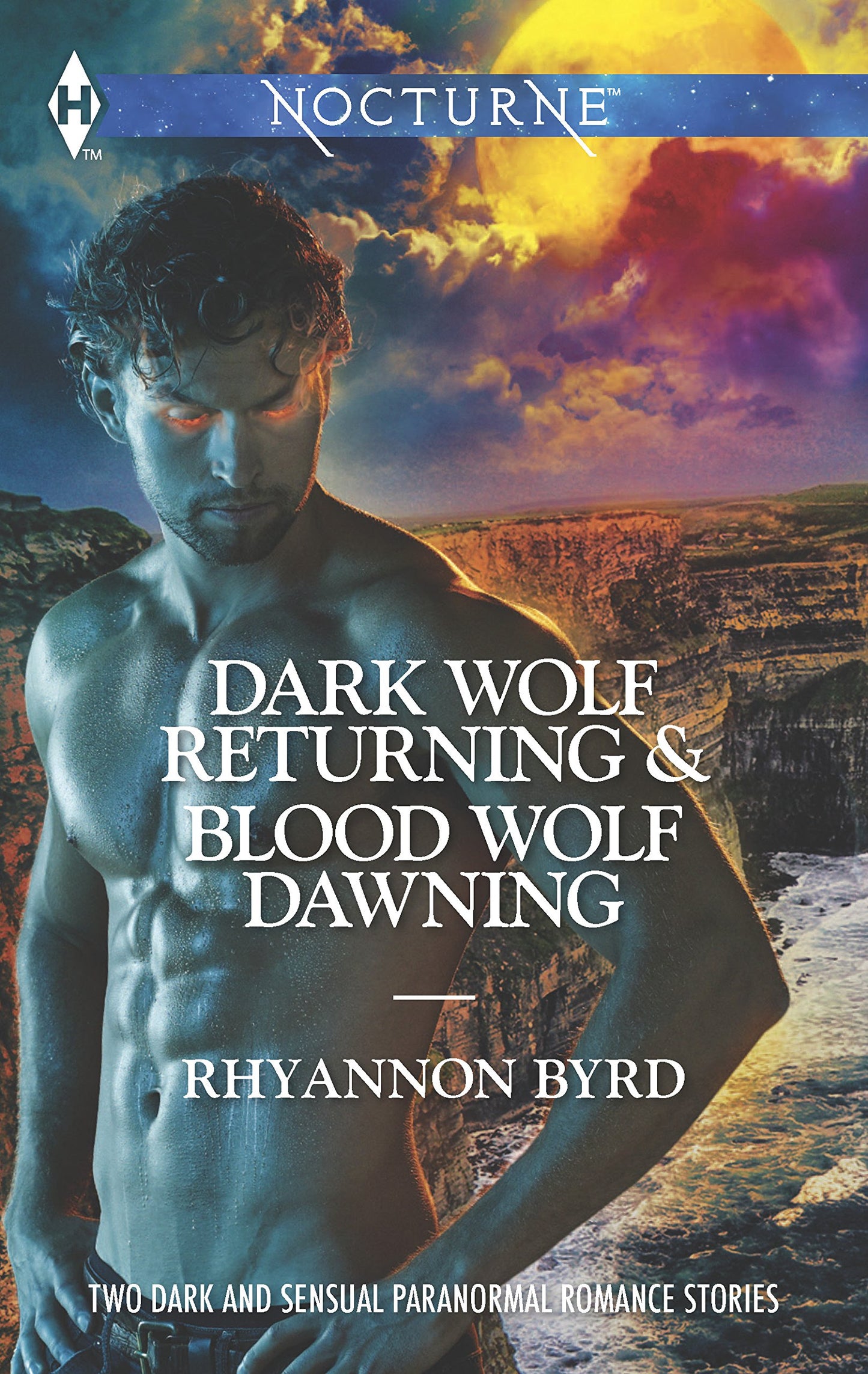 Dark Wolf Returning and Blood Wolf Dawning: An Anthology (Ha