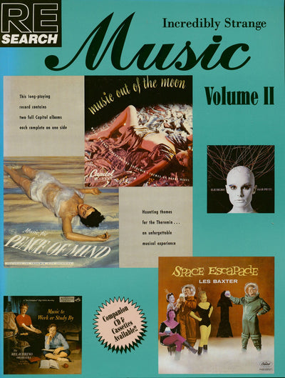 Re/Search #15: Incredibly Strange Music, Volume II by Juno