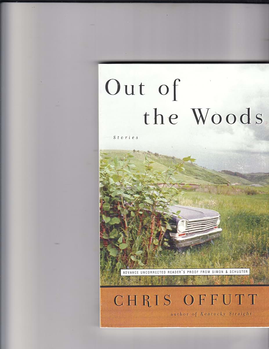 Out Of The Woods by Offutt, Chris