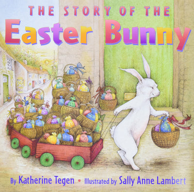 The Story of the Easter Bunny: An Easter And Springtime Book For Kids - The New York Times Bestselling Picture Book About the Little Rabbit Legend for Kids (Ages 4-8)