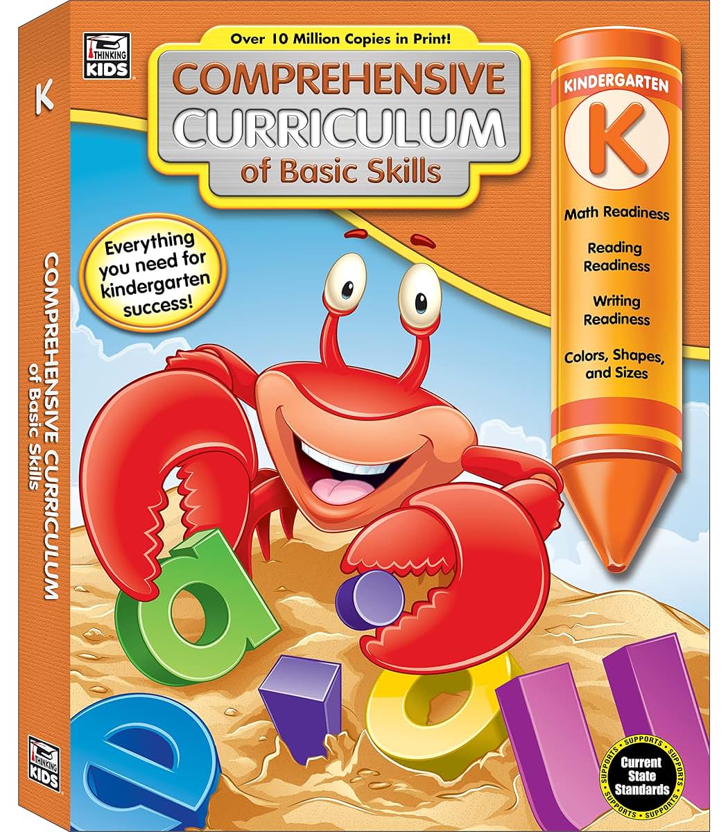 Comprehensive Curriculum of Basic Skills Kindergarten Workbook, Math, Reading, Writing, Alphabet, Colors, Shapes, Patterns, Time, Money, Classroom or Homeschool Kindergarten Curriculum