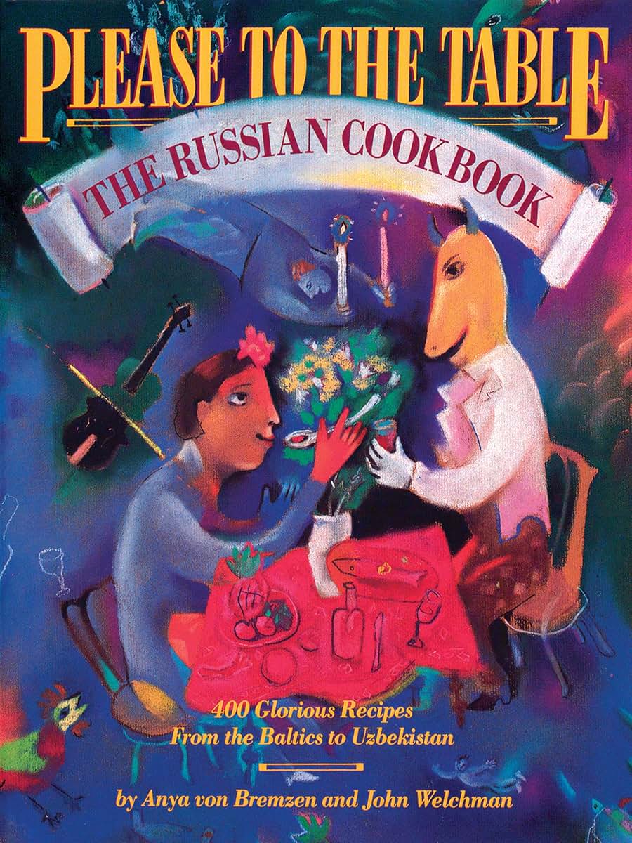 Please to the Table: The Russian Cookbook