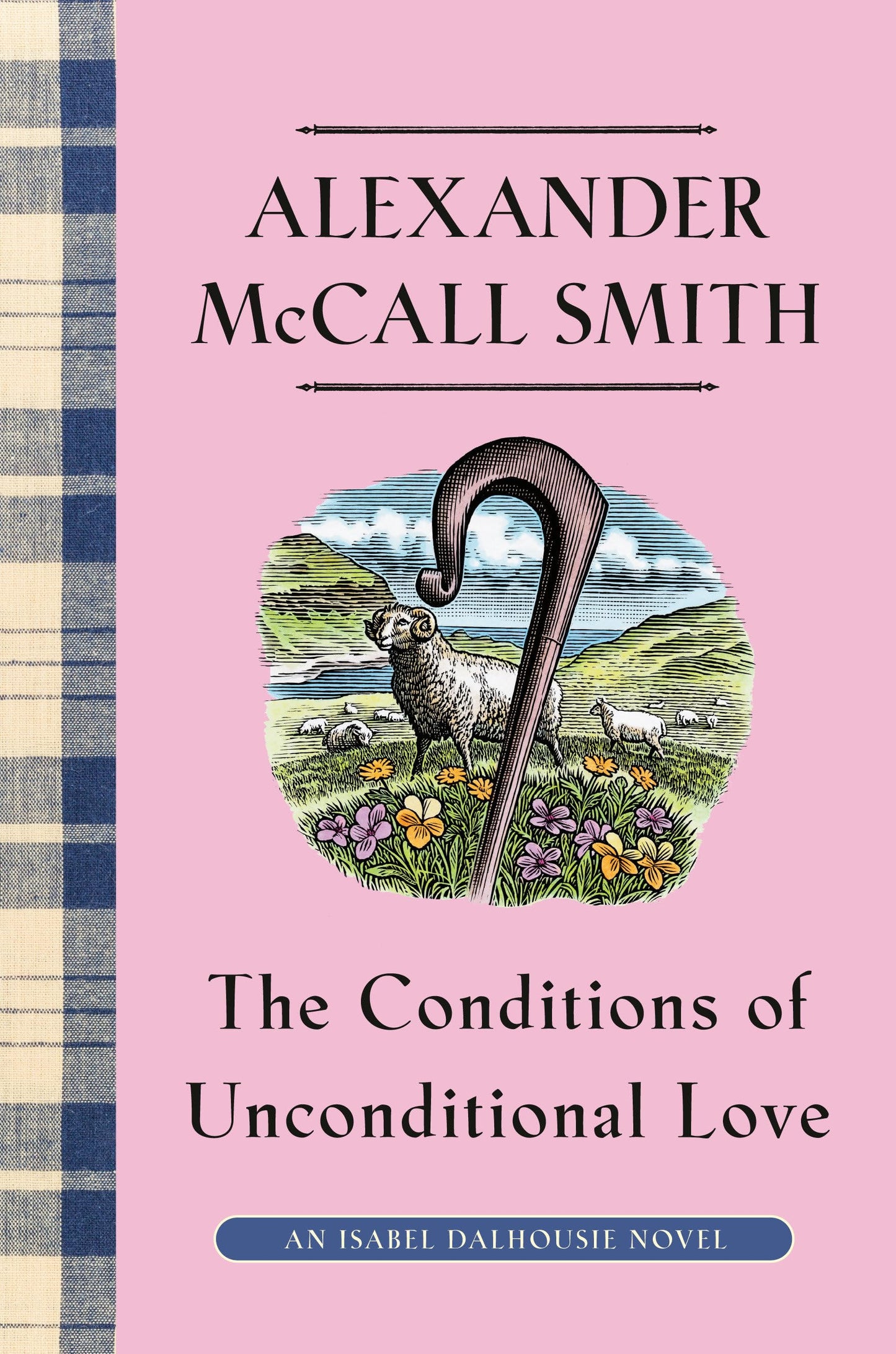 The Conditions of Unconditional Love: An Isabel Dalhousie No