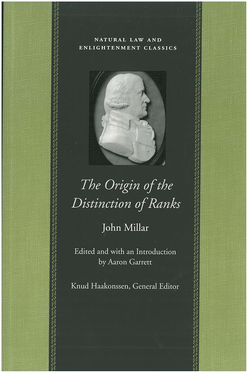 The Origin of the Distinction of Ranks (Natural Law and Enlightenment Classics)