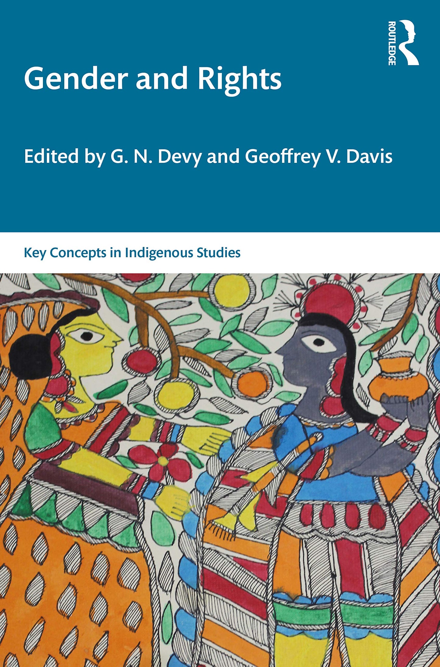 Gender and Rights (Key Concepts in Indigenous Studies)