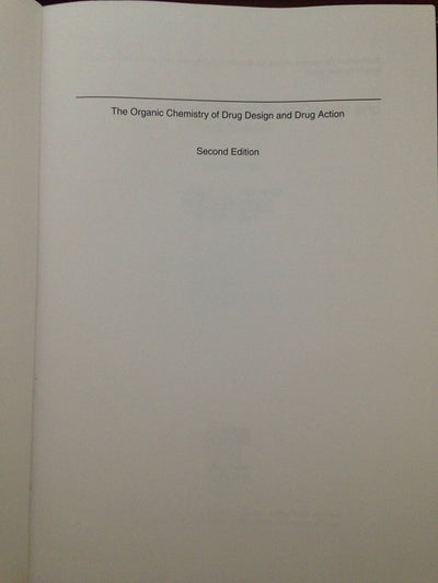 The Organic Chemistry of Drug Design and Drug Action
