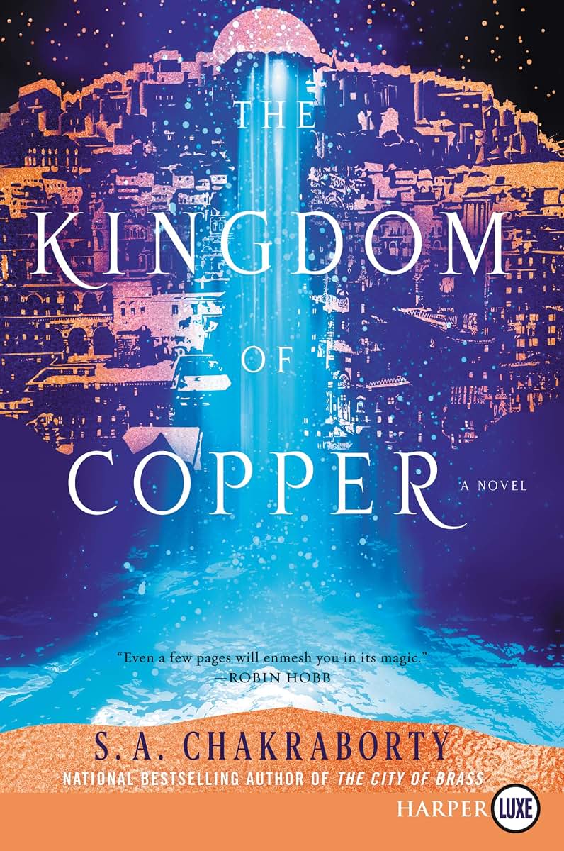 The Kingdom of Copper: A Novel (The Daevabad Trilogy)