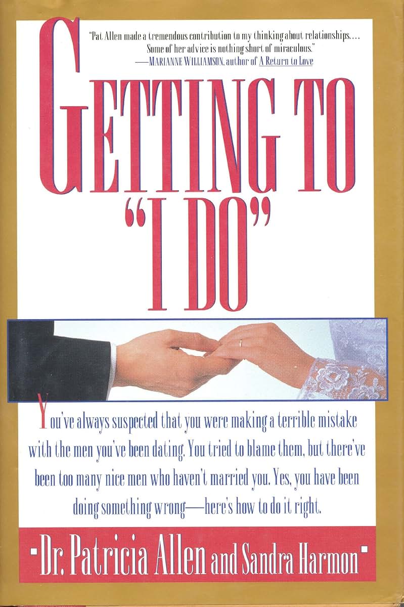 Getting to "I Do" by Allen, Patricia