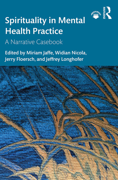 Spirituality in Mental Health Practice