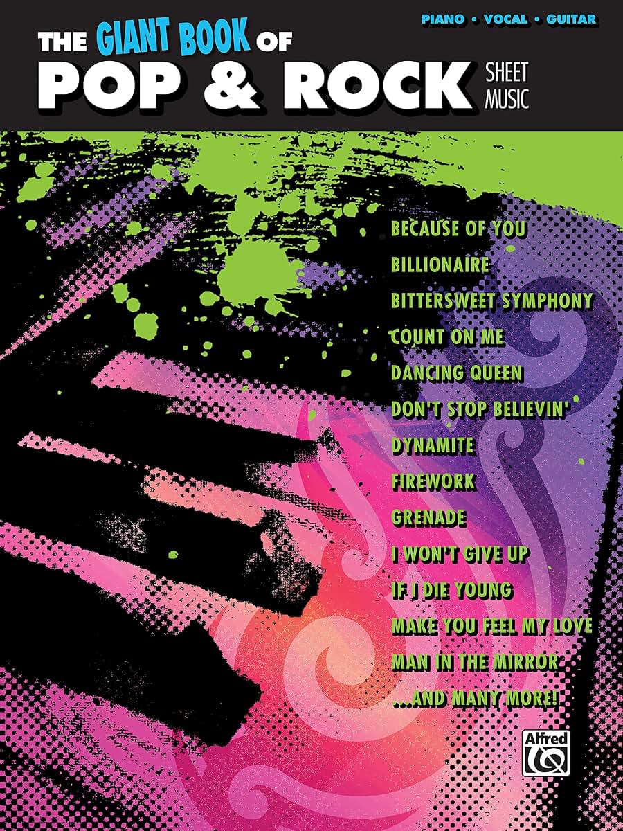 The Giant Pop & Rock Piano Sheet Music Collection: Piano/Vocal/Guitar (The Giant Book of Sheet Music)