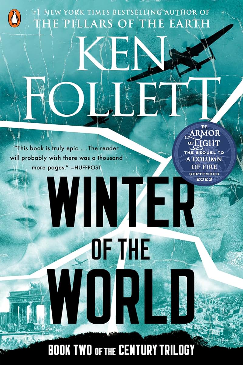 Winter of the World: Book Two of the Century Trilogy by Foll