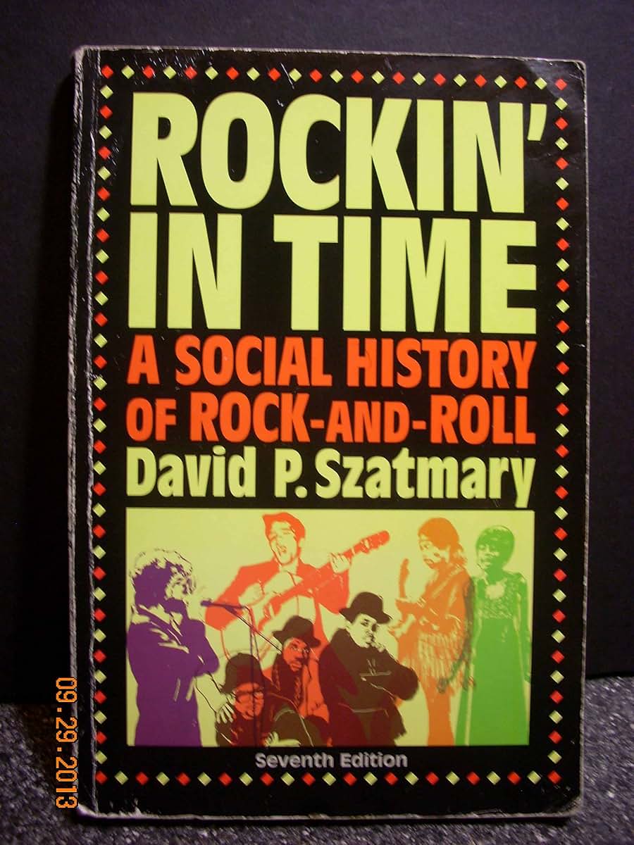 Rockin' in Time: A Social History of Rock-and-Roll