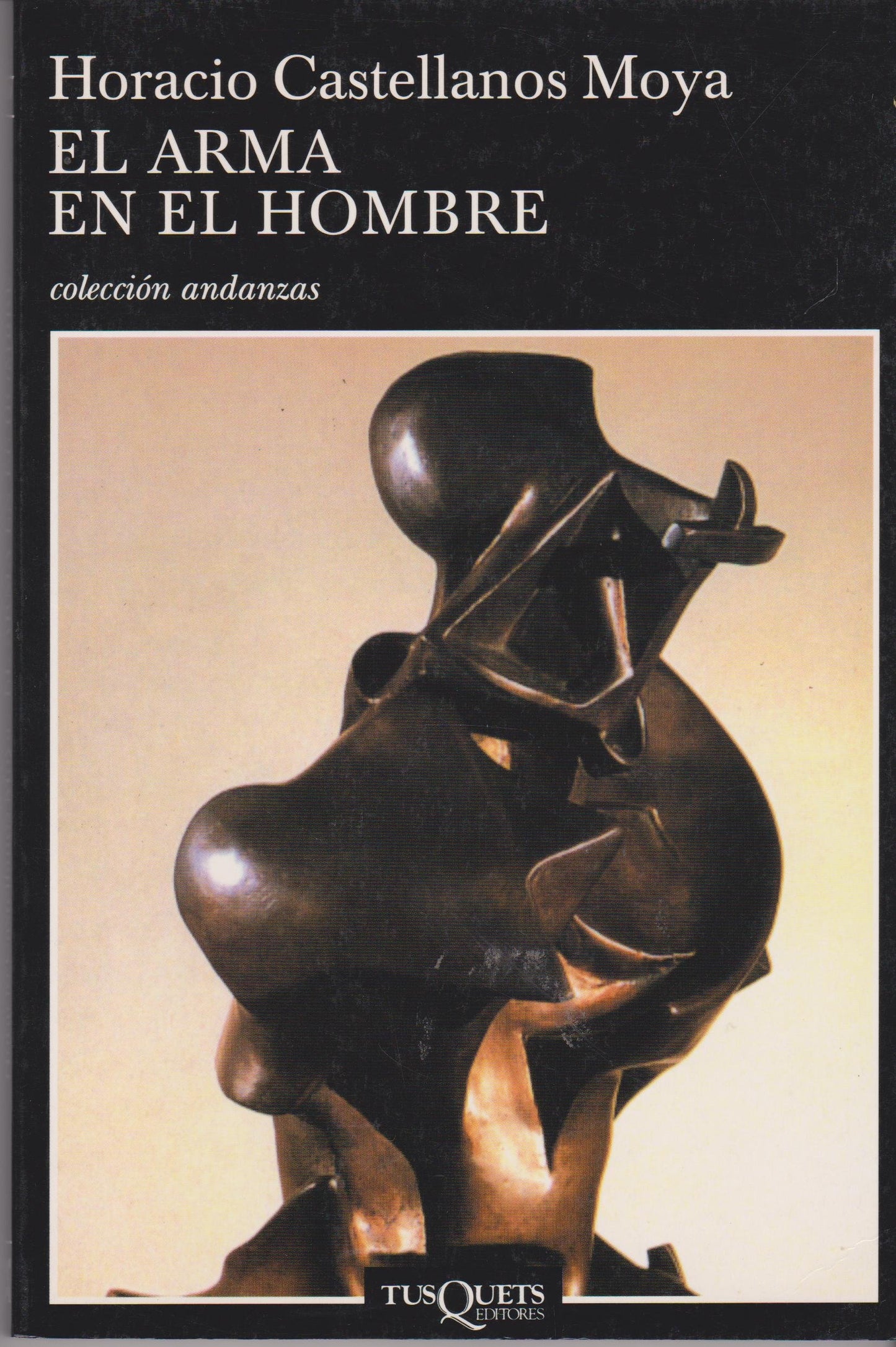 El arma en el hombre (Spanish Edition)