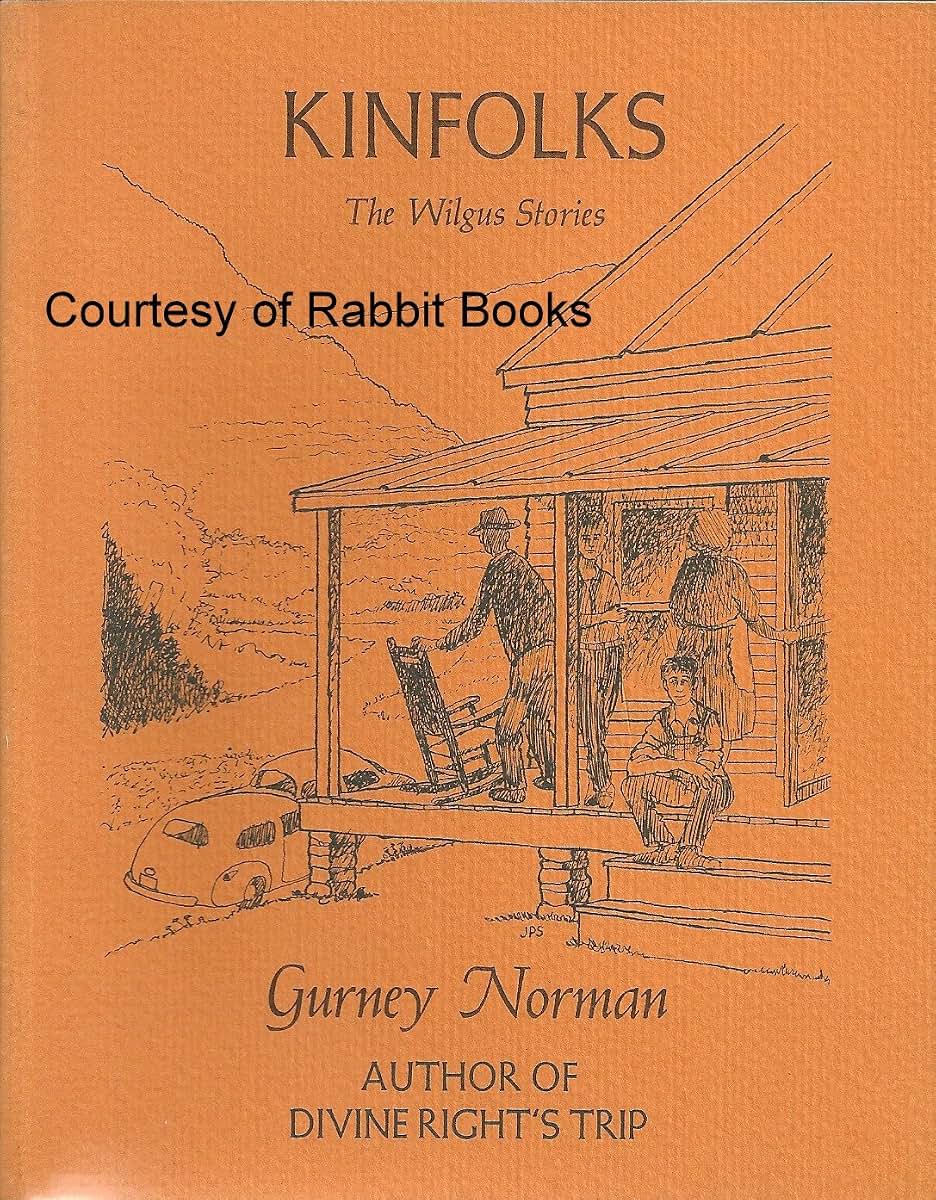 Kinfolks: The Wilgus Stories