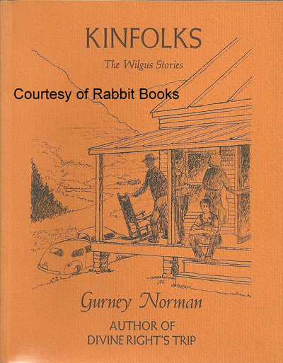 Kinfolks: The Wilgus Stories