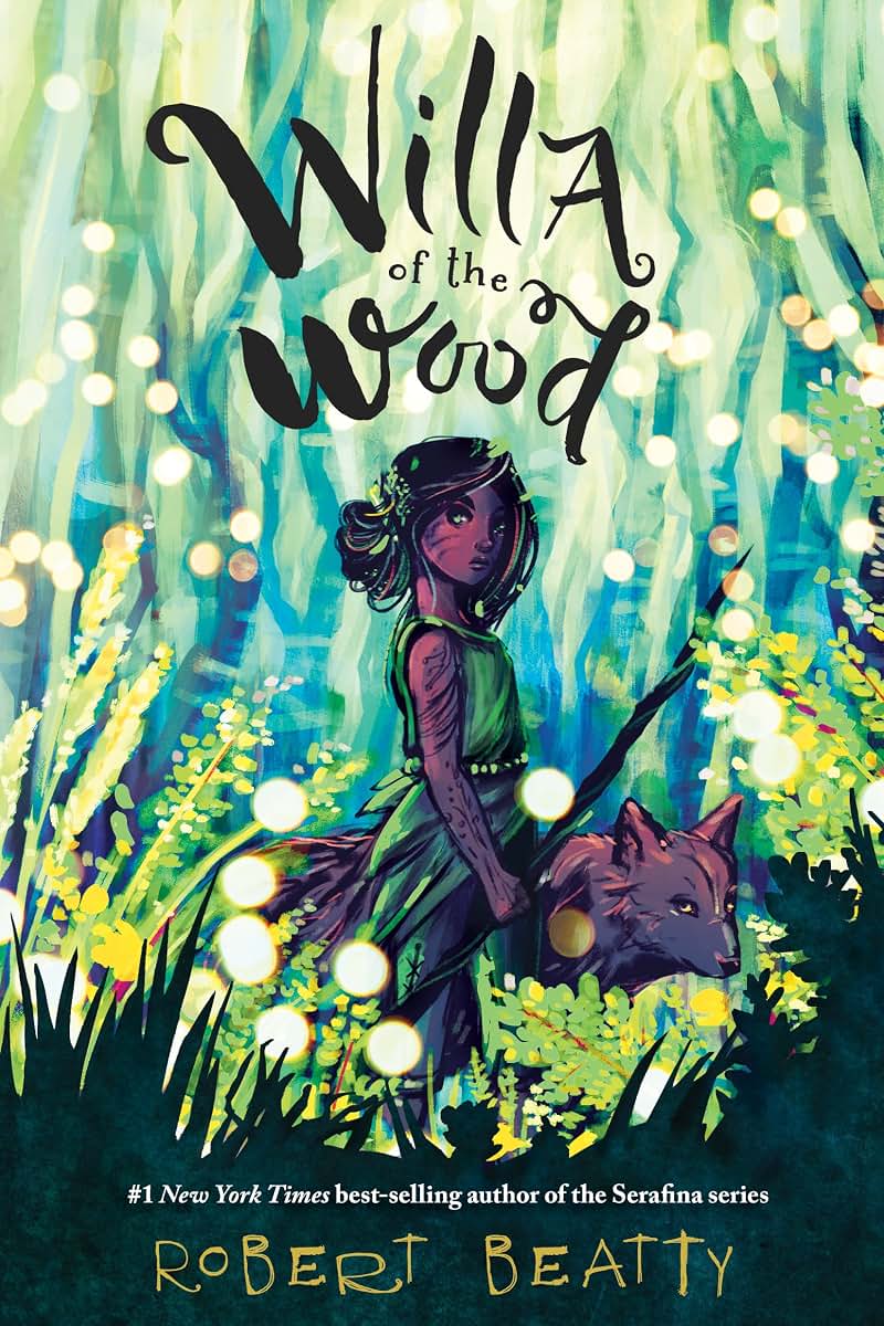 Willa of the Wood (Willa of the Wood, Book 1) (Willa of the Wood, 1)