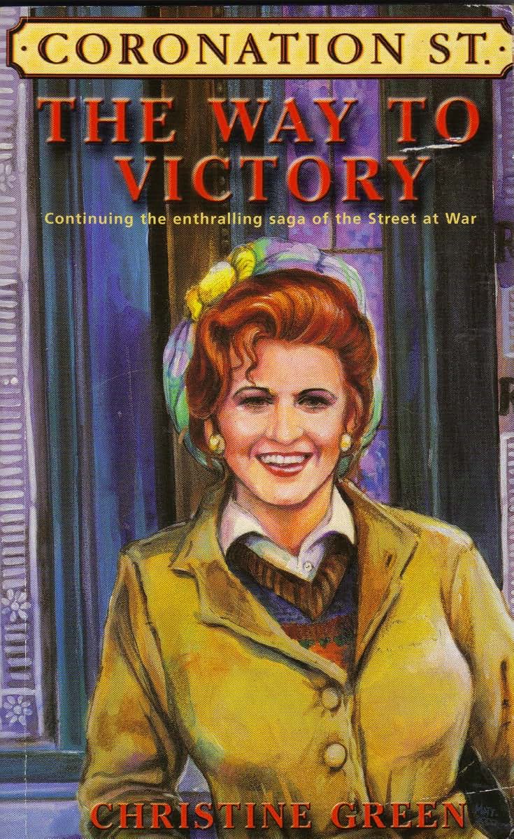 Coronation St.: The Way to Victory