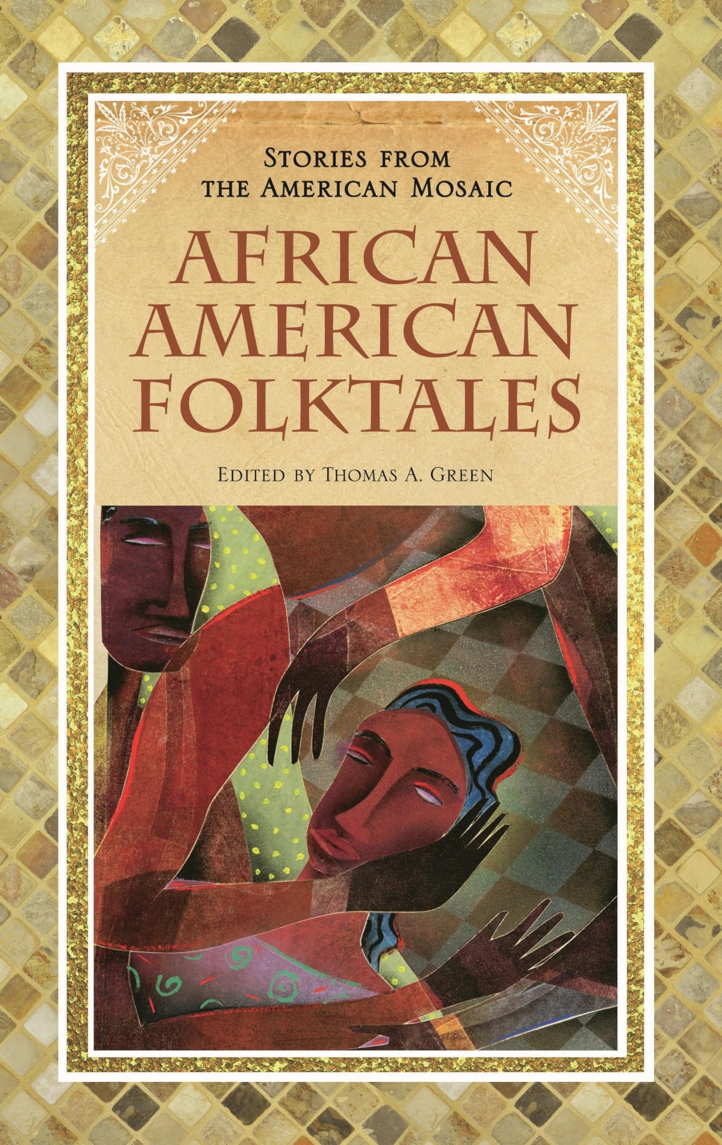 African American Folktales (Stories from the American Mosaic)