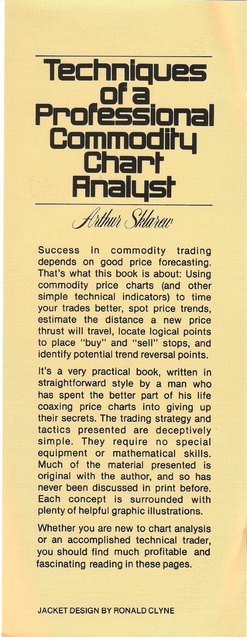 Techniques of a Professional Commodity Chart Analyst