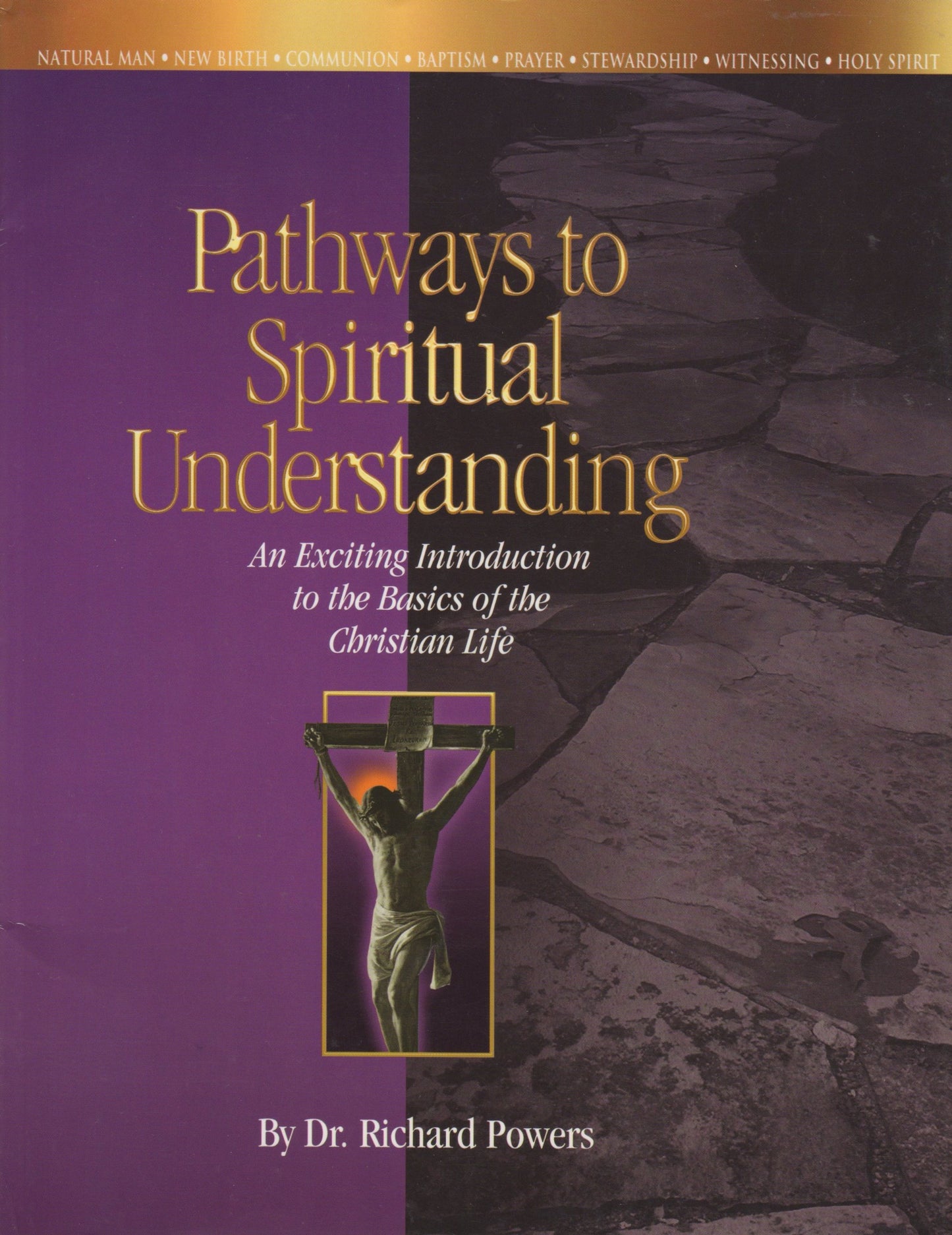 Pathways to Spiritual Understanding: An Exciting Introductio