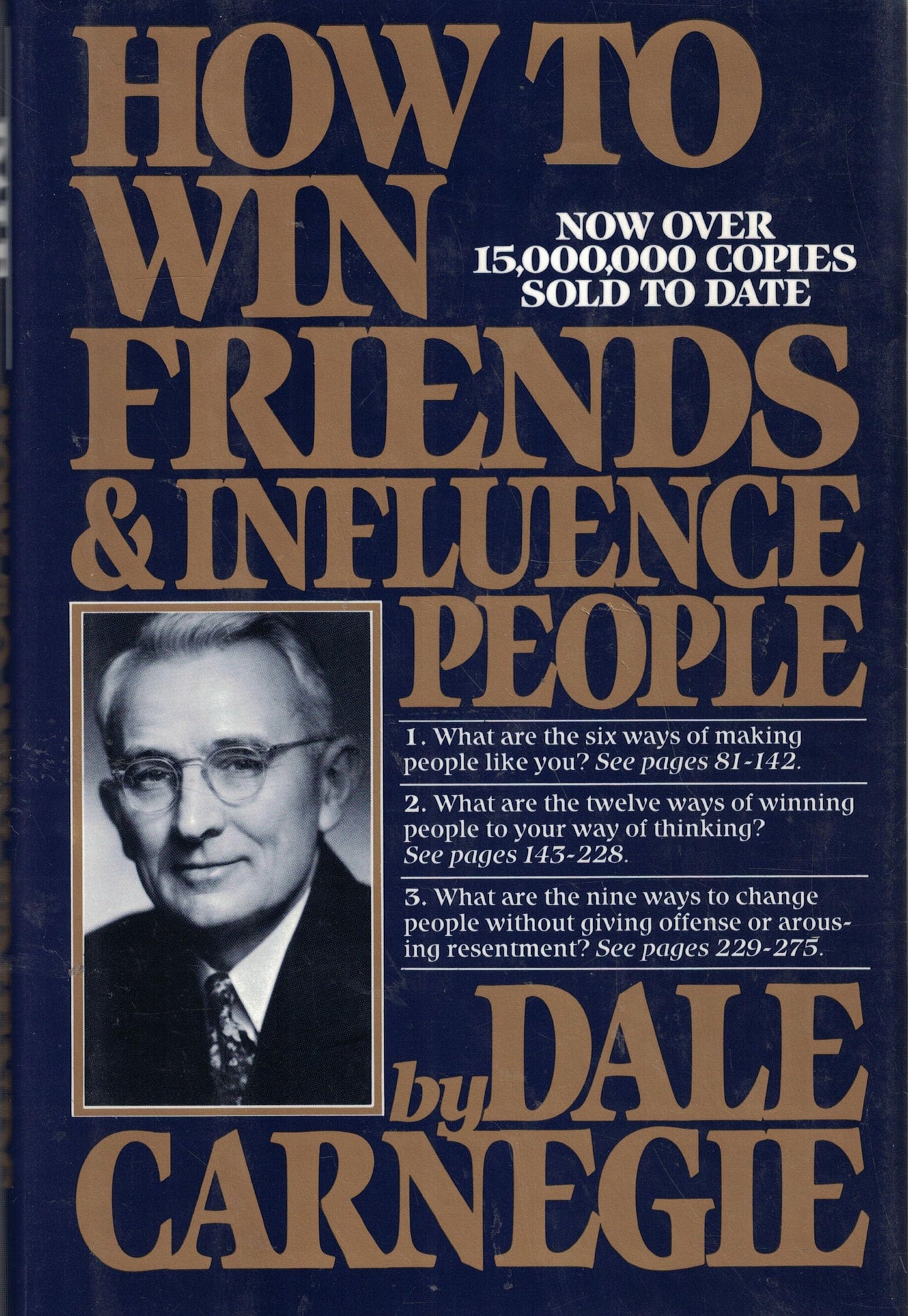 How to Win Friends & Influence People (Revised) by Carnegie