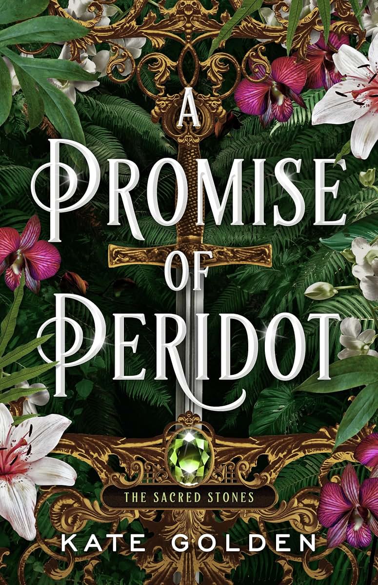 A Promise of Peridot (The Sacred Stones) by Kate Golden