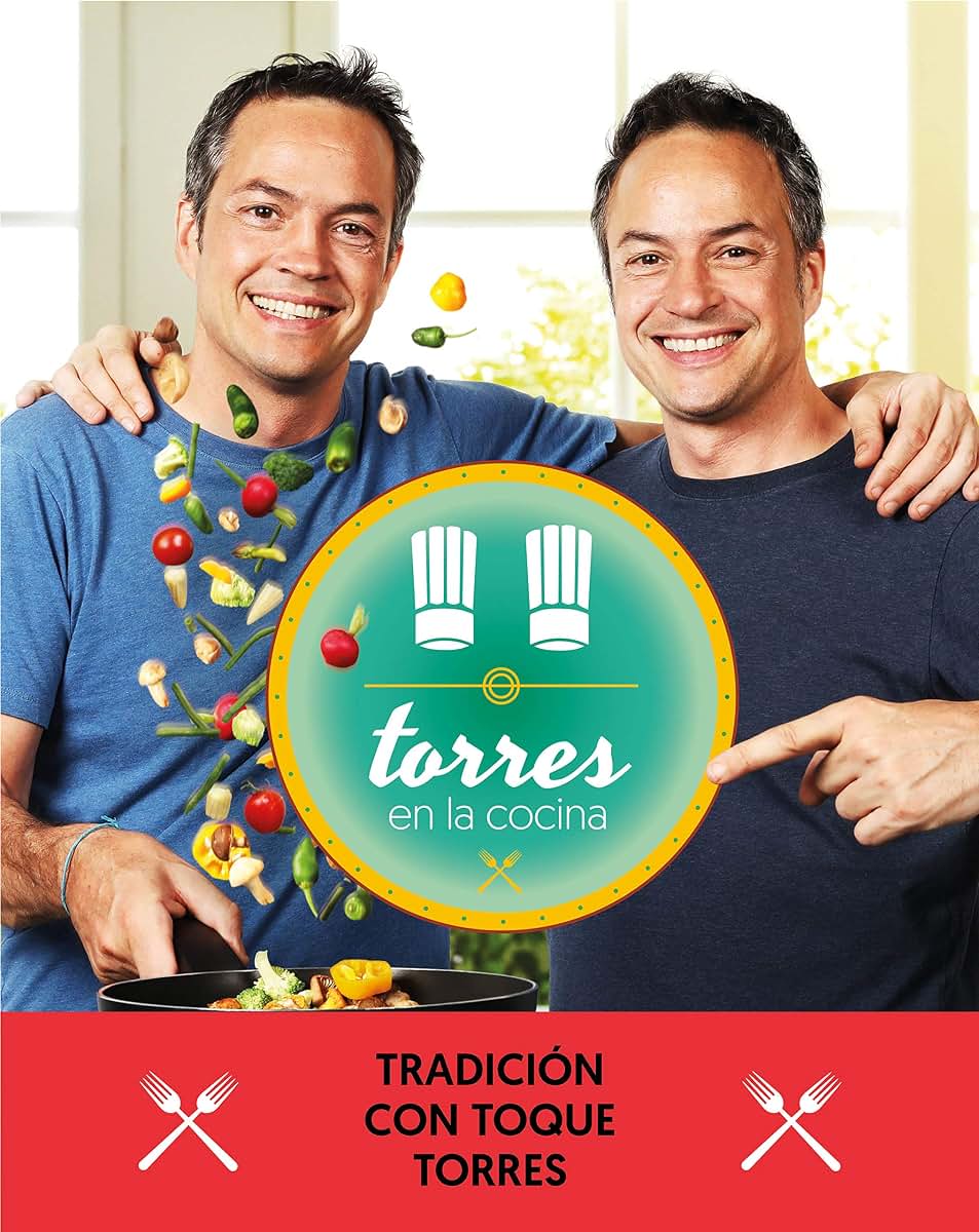 Torres en la cocina 3: Tradición con toque Torres / Torres in the Kitchen 3 (Spanish Edition)