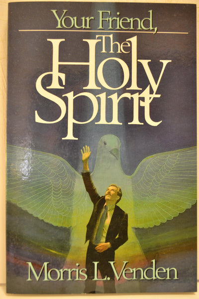 Your Friend, the Holy Spirit
