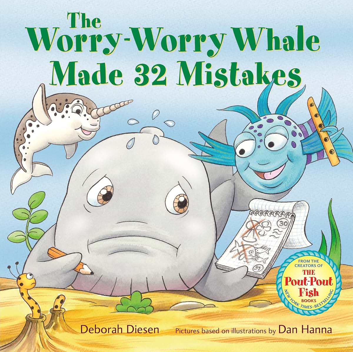 The Worry-Worry Whale Made 32 Mistakes (A Worry-Worry Whale Adventure)
