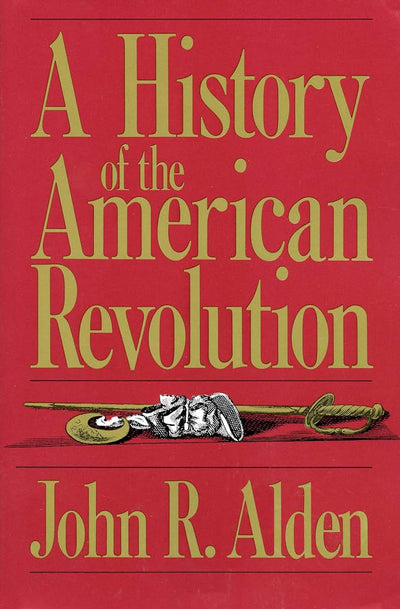 A History Of The American Revolution