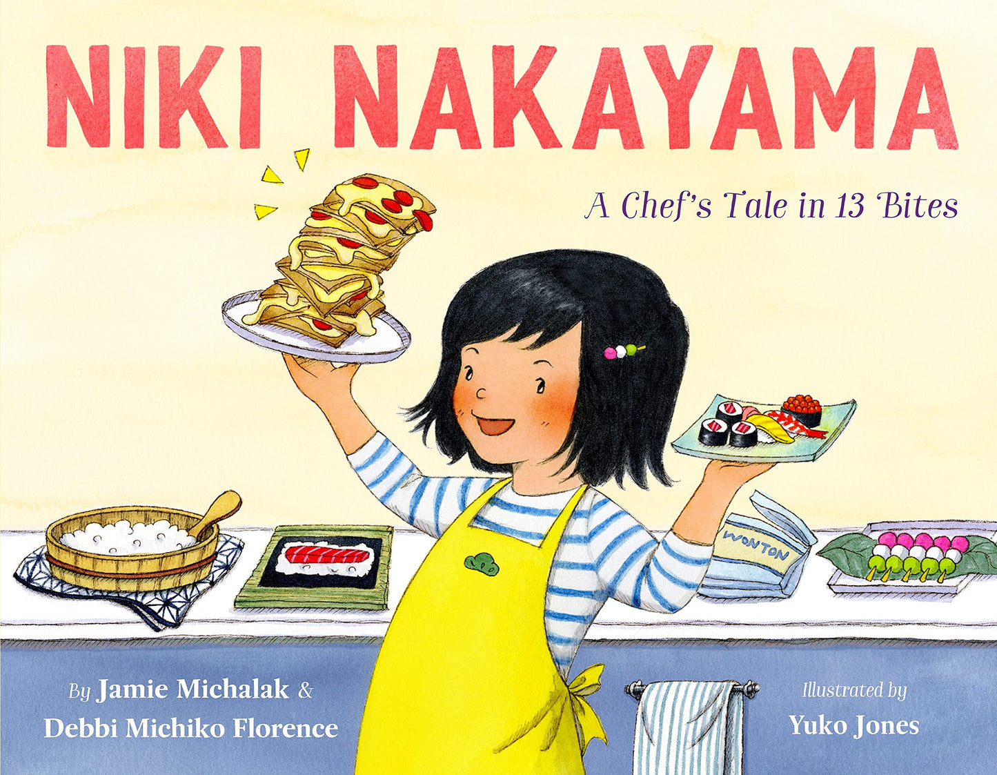 Niki Nakayama: A Chef's Tale in 13 Bites by Michiko Florence