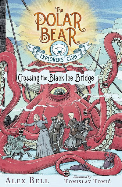 Crossing the Black Ice Bridge (3) (The Polar Bear Explorers