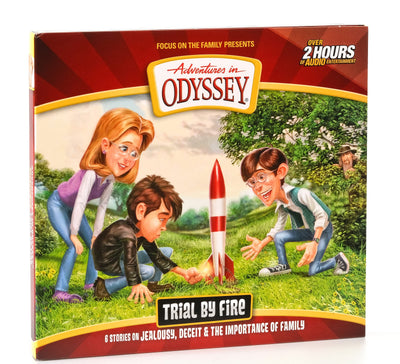 Trial by Fire (Adventures in Odyssey)