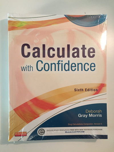 Calculate with Confidence (Morris, Calculate with Confidence