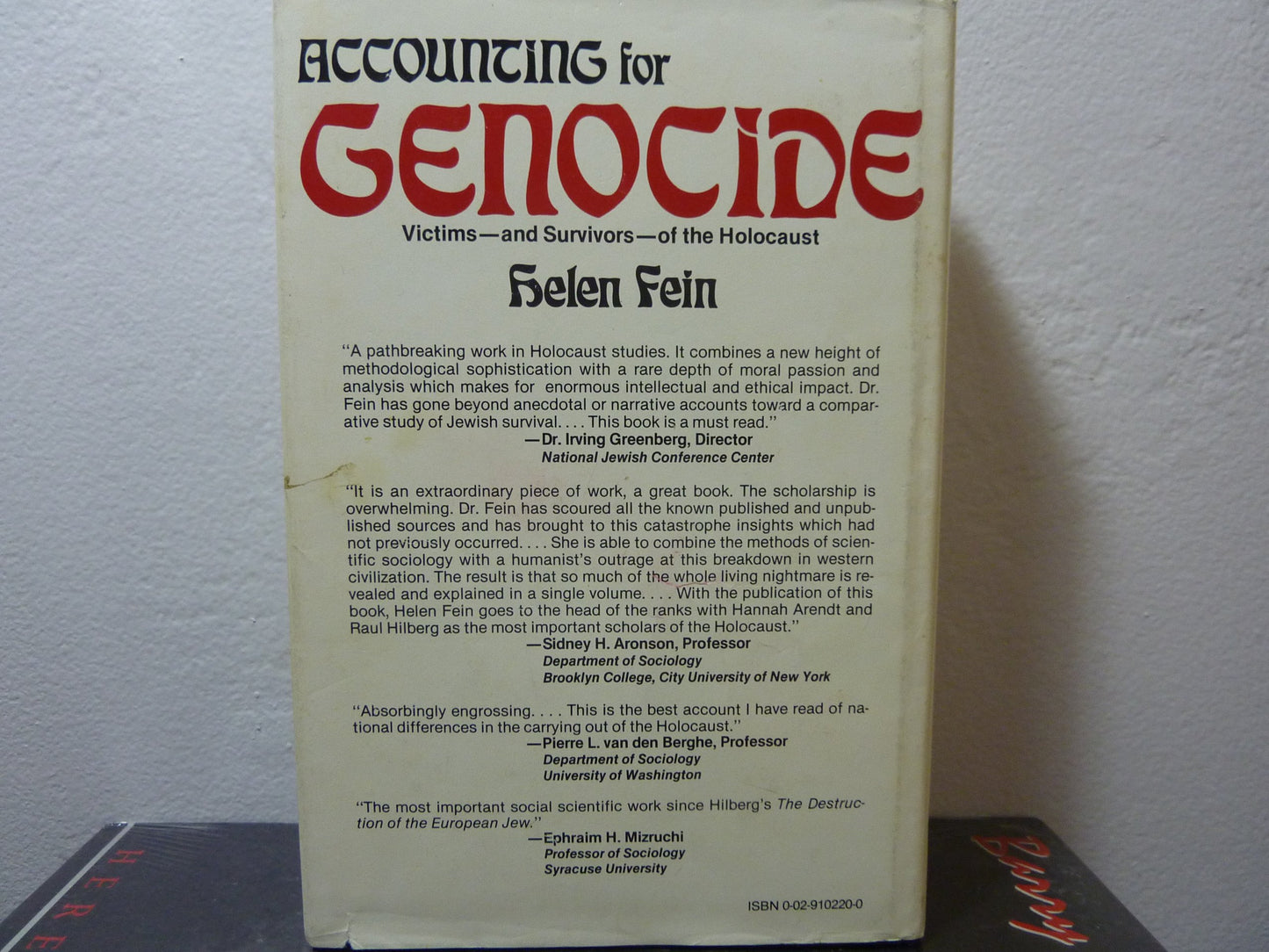 Accounting For Genocide: National Responses and Jewish Victimization During the Holocaust
