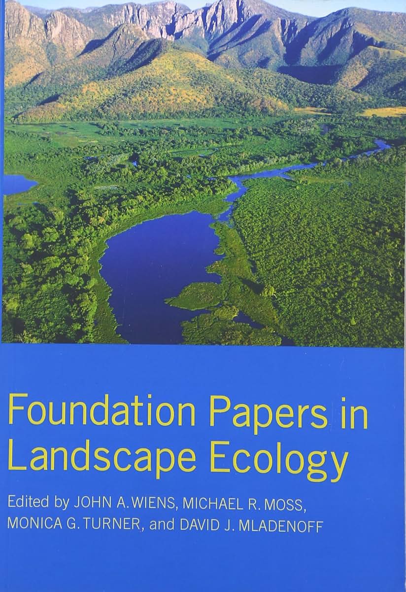 Foundation Papers in Landscape Ecology