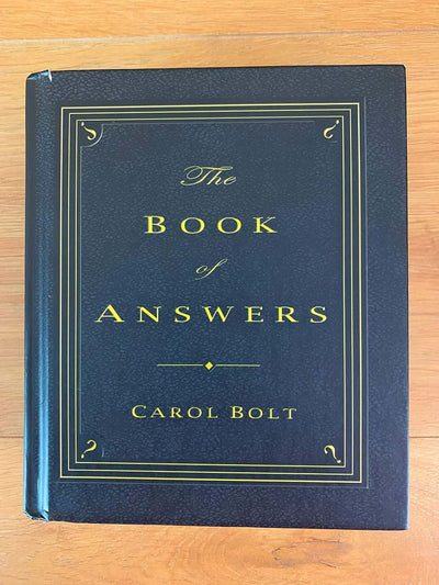 The Book of Answers by Carol Bolt